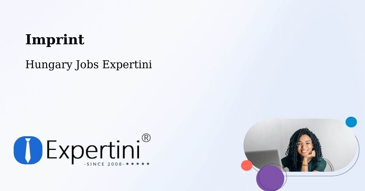Imprint – Ozora - Hungary Jobs Expertini